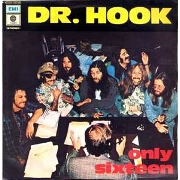 Only Sixteen by Dr Hook