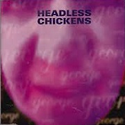 George / Cruise Control by Headless Chickens