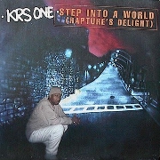 Step Into A World/Heartbeat by KRS One