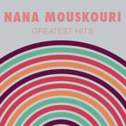 Greatest Hits by Nana Mouskouri
