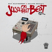 Juju On That Beat (TZ Anthem) by Zayion McCall And Zay Hilfigerrr