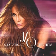 Dance Again... The Hits by Jennifer Lopez