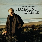 Ninety Mile Days by Hammond Gamble