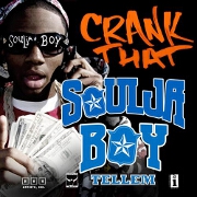 Crank That by Soulja Boy
