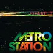 Shake It by Metro Station