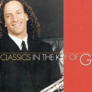 CLASSICS IN THE KEY OF G by Kenny G