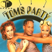 TOM'S PARTY by T Spoon
