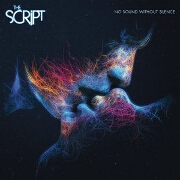 No Sound Without Silence by The Script
