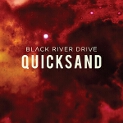 Quicksand by Black River Drive