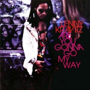 Are You Gonna Go My Way by Lenny Kravitz