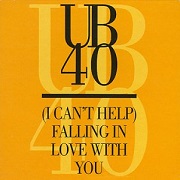 (I Can't Help) Falling In Love With You by UB40