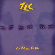 Creep by TLC
