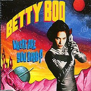 Where Are You Baby by Betty Boo
