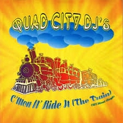 C'mon Ride The Train by Quad City DJ's