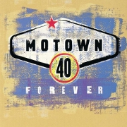 Motown 40 Forever by Various