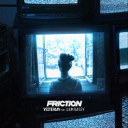 Yesterday by Friction feat. Liam Bailey