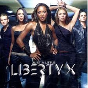 JUST A LITTLE by Liberty X