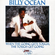 When The Going Gets Tough, The Tough Gets Going by Billy Ocean