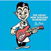 The Great New Zealand Songbook Vol. 1