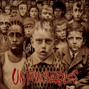 UNTOUCHABLES by Korn