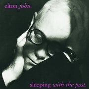 Sleeping With The Past by Elton John
