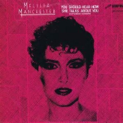 You Should Hear How She Talks by Melissa Manchester