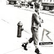 We Found Love by Rihanna feat. Calvin Harris