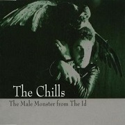 Male Monster From The Id by The Chills