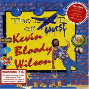 The Worst Of by Kevin Bloody Wilson