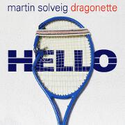Hello by Martin Solveig feat. Dragonette