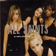 Never Ever by All Saints