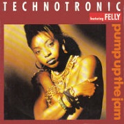 Pump Up The Jam by Technotronic feat. Felly