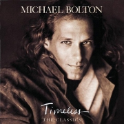 Timeless Classics by Michael Bolton