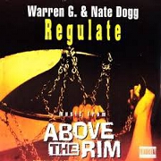 Regulate by Warren G & Nate Dogg