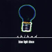 BLUE LIGHT DISCO by Shihad