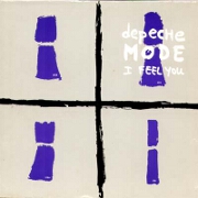 I Feel You by Depeche Mode