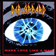 Make Love Like A Man by Def Leppard