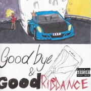 Goodbye And Good Riddance by Juice WRLD