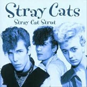 Stray Cats Strut by Stray Cats