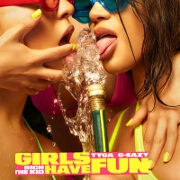 Girls Have Fun by Tyga feat. G-Eazy And Rich The Kid