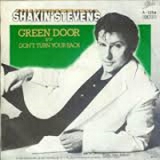 Green Door by Shakin' Stevens
