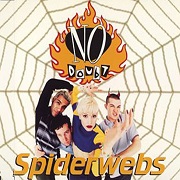 Spiderwebs by No Doubt