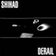 Derail by Shihad
