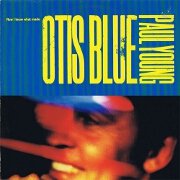 Otis Blue by Paul Young