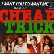 I Want You To Want Me by Cheap Trick