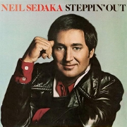 Steppin' Out by Neil Sedaka
