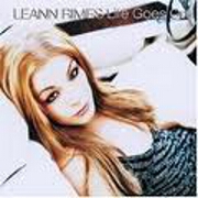 LIFE GOES ON by Leann Rimes