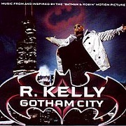 Gotham City by R. Kelly