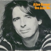 You And Me by Alice Cooper