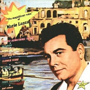 The Magnificent Voice of Mario Lanza by Mario Lanza